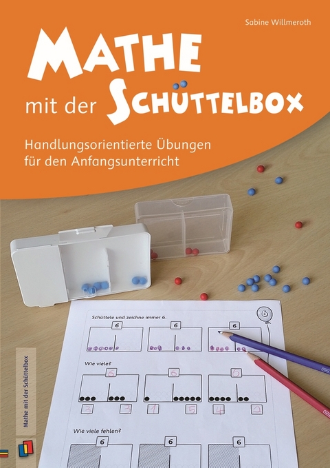 Mathe mit der Sch&uuml;ttelbox - Sabine Willmeroth