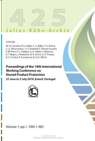 Proceedings of the 10th International Working Conference on Stored Product Protection, 27 June to 2 July 2010 Estoril, Portugal
