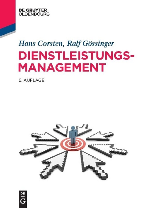 Dienstleistungsmanagement - Hans Corsten, Ralf G&ouml;ssinger