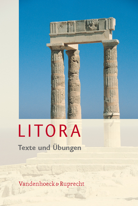 Litora Texte und &Uuml;bungen - Hubert M&uuml;ller, Ursula Blank-Sangmeister