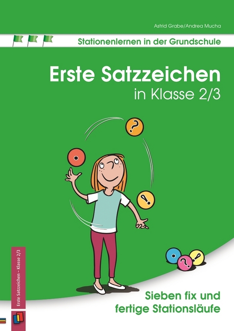 Erste Satzzeichen in Klasse 2/3 - Andrea Mucha, Astrid Grabe