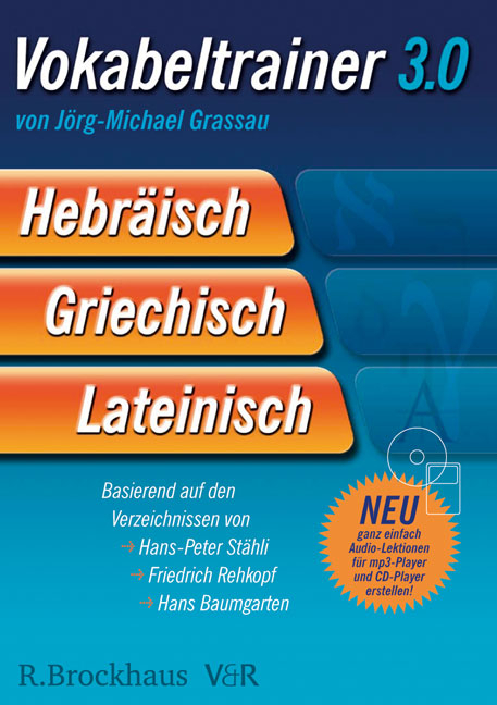 Vokabeltrainer 3.0. Hebr&auml;isch - Griechisch - Deutsch - J&ouml;rg M Grassau
