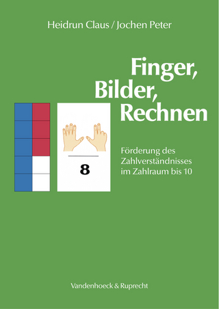 Finger, Bilder, Rechnen – Anleitung und Arbeitsmaterial