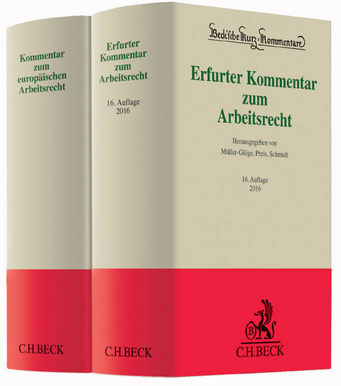 Erfurter Kommentar zum Arbeitsrecht und Kommentar zum europ&auml;ischen Arbeitsrecht