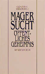 Magersucht - öffentliches Geheimnis - 