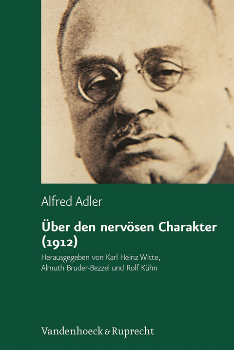 &Uuml;ber den nerv&ouml;sen Charakter - Alfred Adler