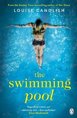 The Swimming Pool - Louise Candlish