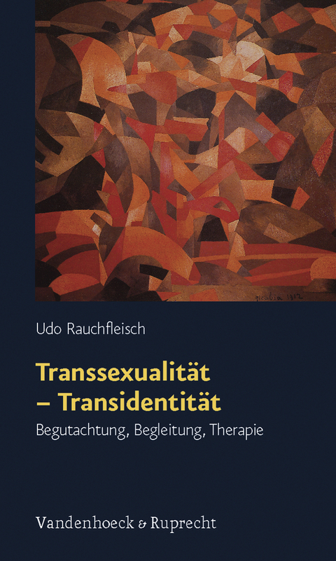 Transsexualität - Transidentität - Udo Rauchfleisch