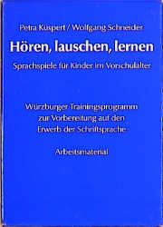 H&ouml;ren, lauschen, lernen - Petra K&uuml;spert, Wolfgang Schneider