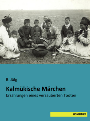Kalm&uuml;kische M&auml;rchen - 