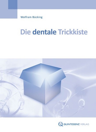 Die dentale Trickkiste