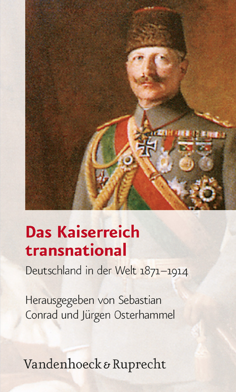 Das Kaiserreich transnational - 