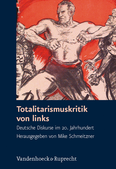 Totalitarismuskritik von links - 