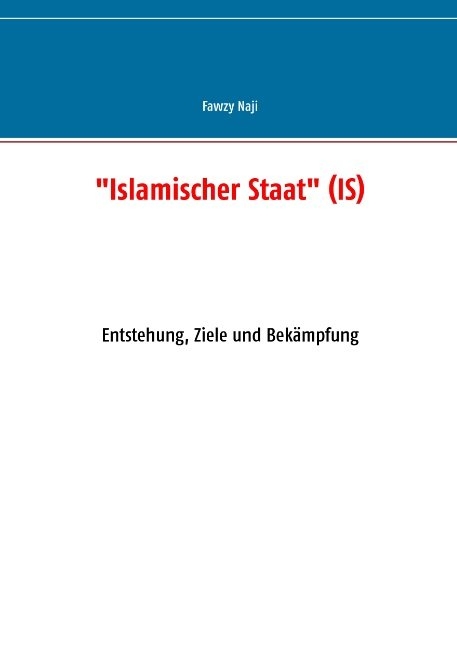 "Islamischer Staat" (IS) - Fawzy Naji