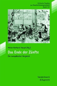 Das Ende der Z&uuml;nfte - 