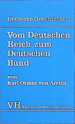 Deutsche Geschichte. Taschenbuchausgabe / Vom Deutschen Reich zum Deutschen Bund