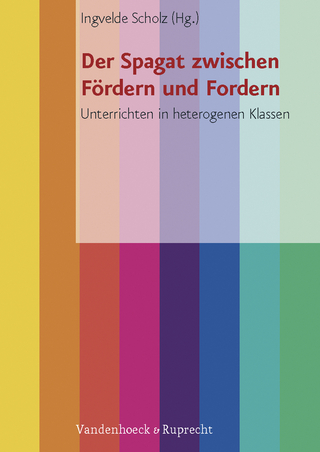 Der Spagat zwischen Fördern und Fordern