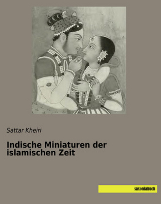 Indische Miniaturen der islamischen Zeit