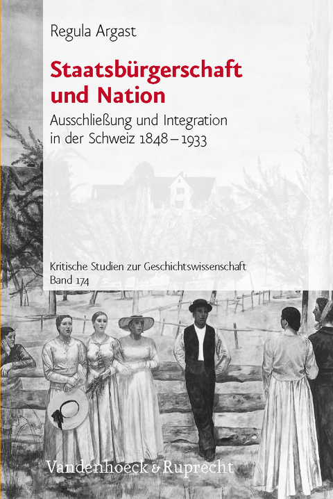 Staatsb&uuml;rgerschaft und Nation - Regula Argast