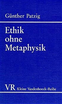 Ethik ohne Metaphysik