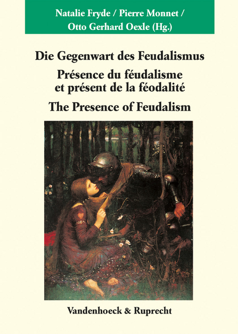 Die Gegenwart des Feudalismus - 