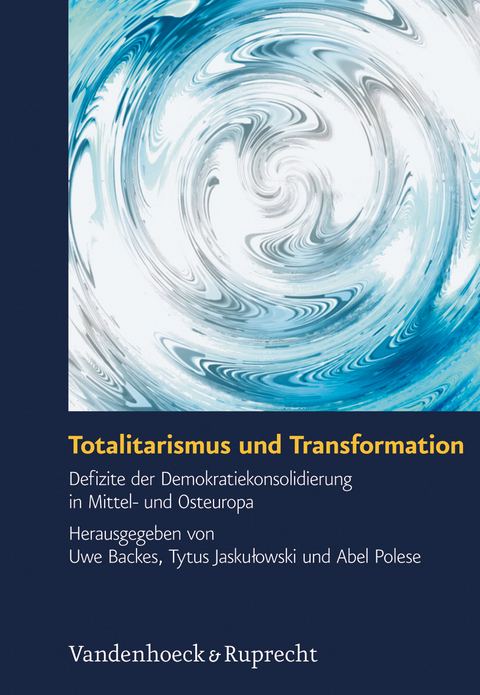 Totalitarismus und Transformation - 