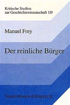 Der reinliche B&uuml;rger - Manuel Frey