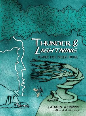 Thunder & Lightning - Lauren Redniss