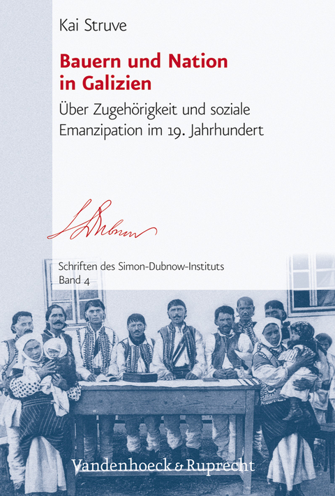 Bauern und Nation in Galizien - Kai Struve