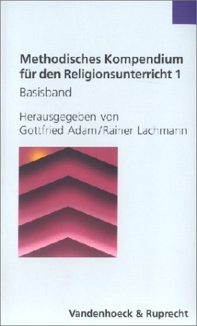 Methodisches Kompendium f&uuml;r den Religionsunterricht Band 1 und 2 zusammen zum Vorzugspreis - 