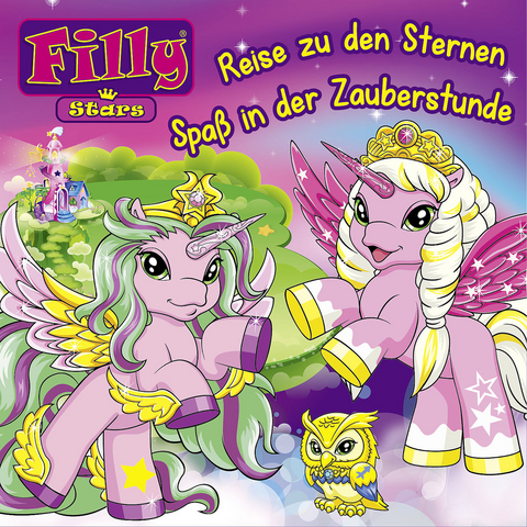 Filly - CD H&ouml;rspiele / 04: Reise zu den Sternen / Spa&szlig; in der Zauberstunde - Anke Reimann