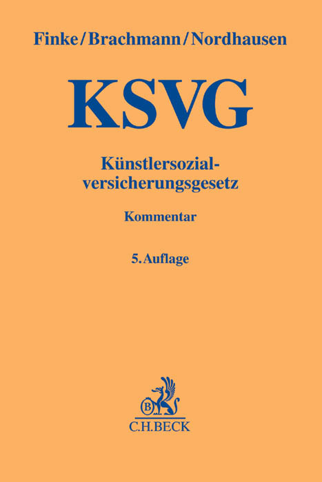 K&uuml;nstlersozialversicherungsgesetz. KSVG - Hugo Finke, Wolfgang Brachmann, Willy Nordhausen
