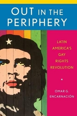 Out in the Periphery - Omar G. Encarnaci&oacute;n