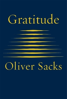 Gratitude - Oliver Sacks