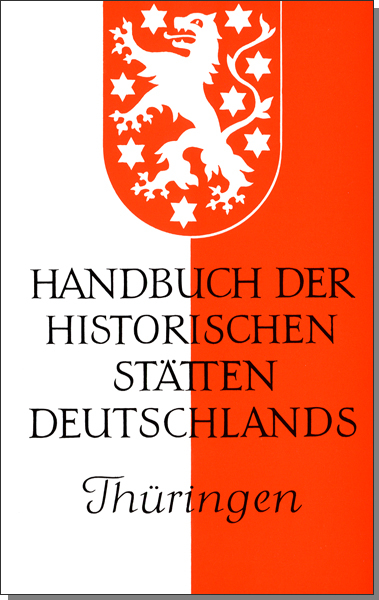 Handbuch der historischen St&auml;tten Deutschlands / Th&uuml;ringen - 