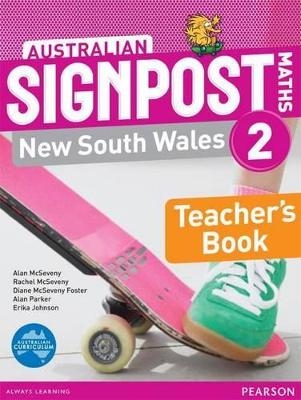 Australian Signpost Maths New South Wales 2 Teacher's Book - Alan McSeveny