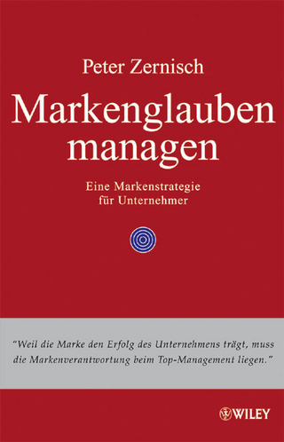 Markenglauben managen