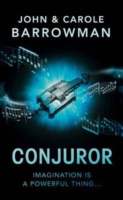 Conjuror - John Barrowman, Carole Barrowman
