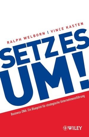 Setz es um! - Ralph Welborn, Vince Kasten