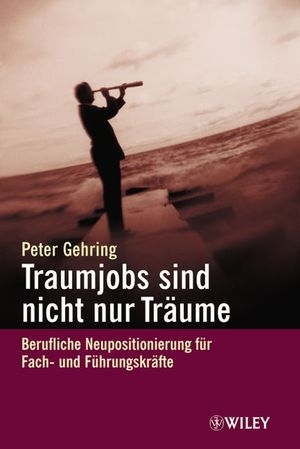 Traumjobs sind nicht nur Träume