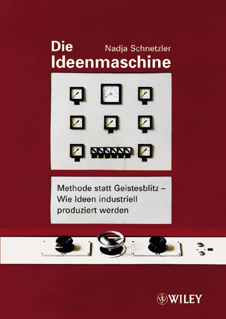 Die Ideenmaschine - Nadja Schnetzler