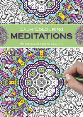 Calm Colouring: Meditations -  Southwater