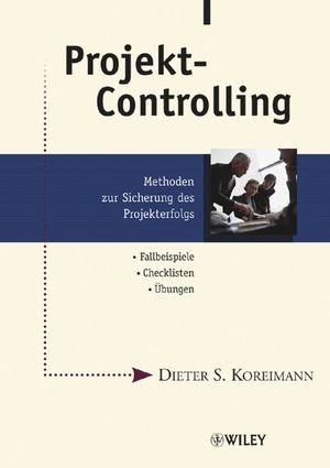 Projekt-Controlling - Dieter S. Koreimann