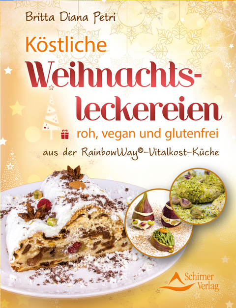 Köstliche Weihnachtsleckereien - Britta Diana Petri