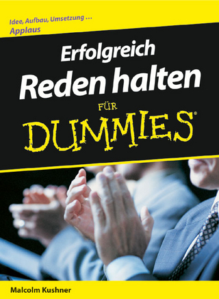 Erfolgreich Reden halten für Dummies