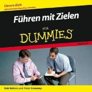 Führen mit Zielen für Dummies Hörbuch