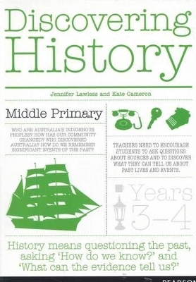 Discovering History Middle Primary Teacher Resource