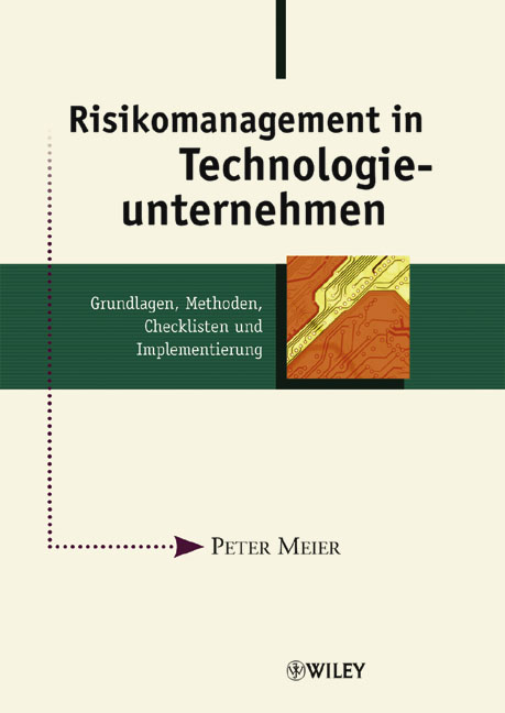 Risikomanagement in Technologieunternehmen - Peter Meier