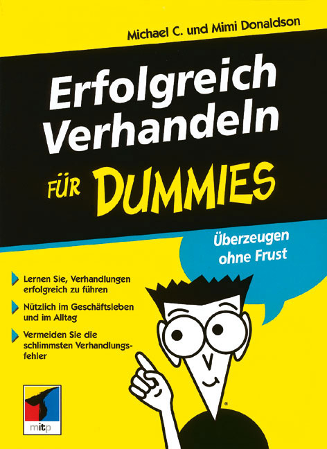 Erfolgreich Verhandeln f&uuml;r Dummies - Michael C Donaldson, Mimi Donaldson
