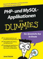 PHP- und MySQL-Applikationen für Dummies